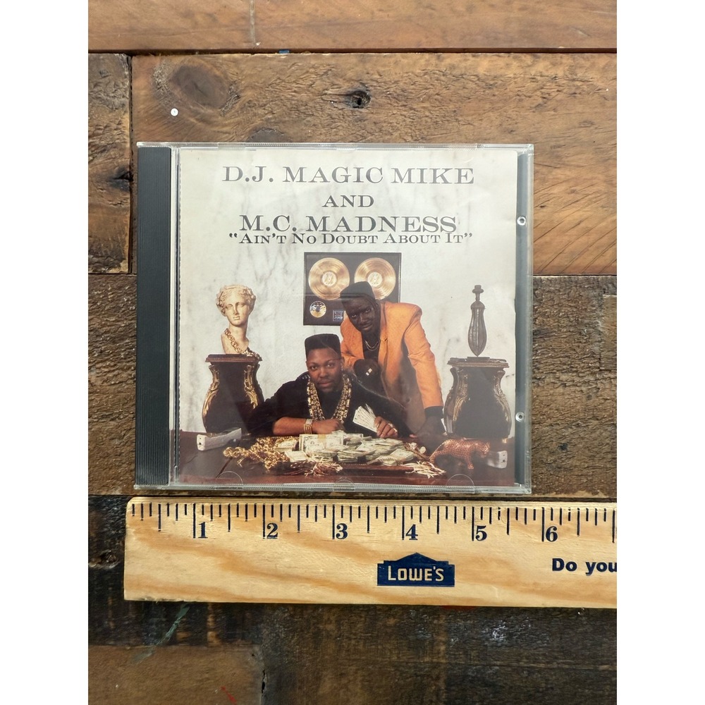 DJ Magic Mike MC Madness Aint No Doubt About It CD 1991 RMCD-9405 Miami Bass
